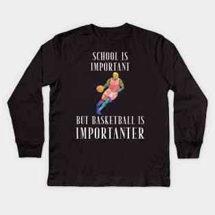 School is important but baseball is importanter Kids Long Sleeve T-Shirt